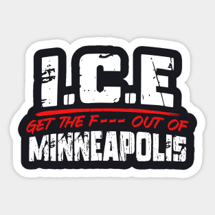ICE Out Of Minneapolis! Sticker
